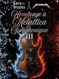 Metallica Symphonique III - Rivi&egrave;re-du-Loup