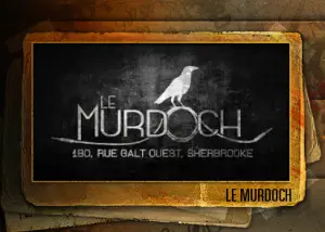 Le Murdoch &agrave; Sherbrooke